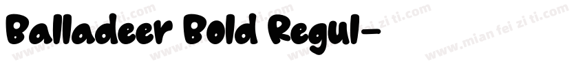 Balladeer Bold Regul字体转换